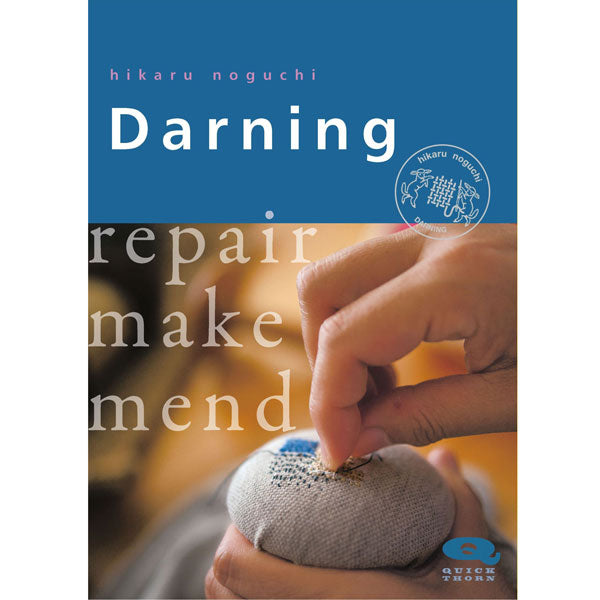 Darning - Repair, Make, Mend